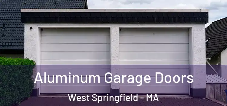  Aluminum Garage Doors West Springfield - MA