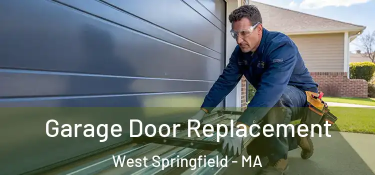  Garage Door Replacement West Springfield - MA