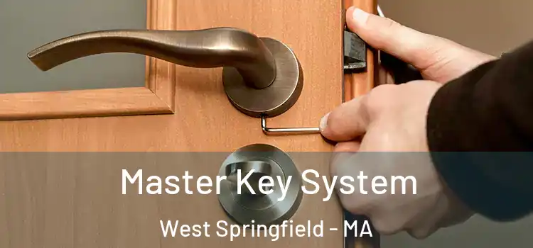 Master Key System West Springfield - MA