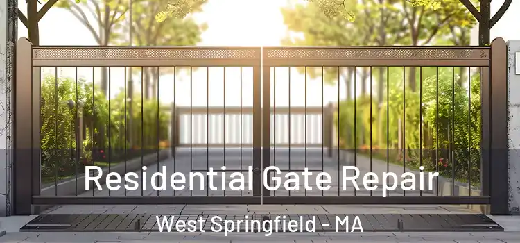 Residential Gate Repair West Springfield - MA